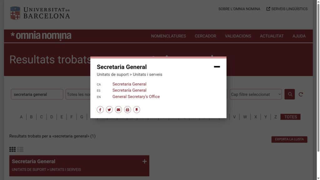 Exemple de la denominació <i>Secretaria General</i> Exemple de la denominació Secretaria General