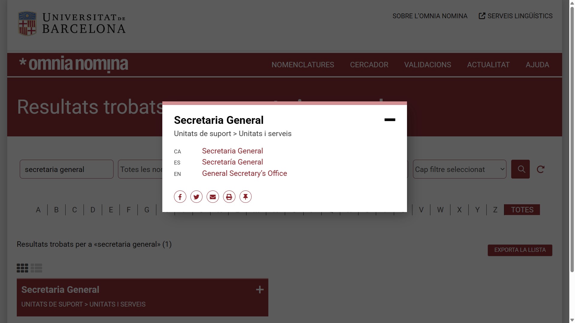 Exemple de la denominació <i>Secretaria General</i> Exemple de la denominació Secretaria General